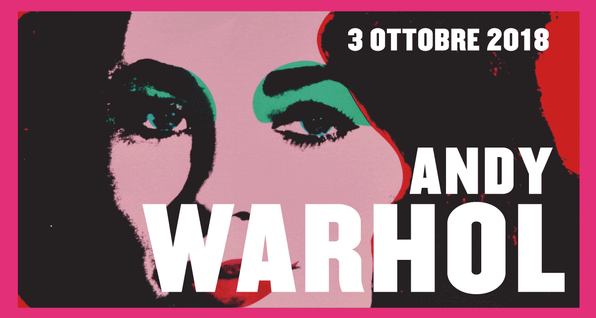 warhol-roma-exposition octobre